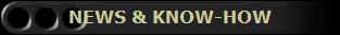NEWS & KNOW-HOW